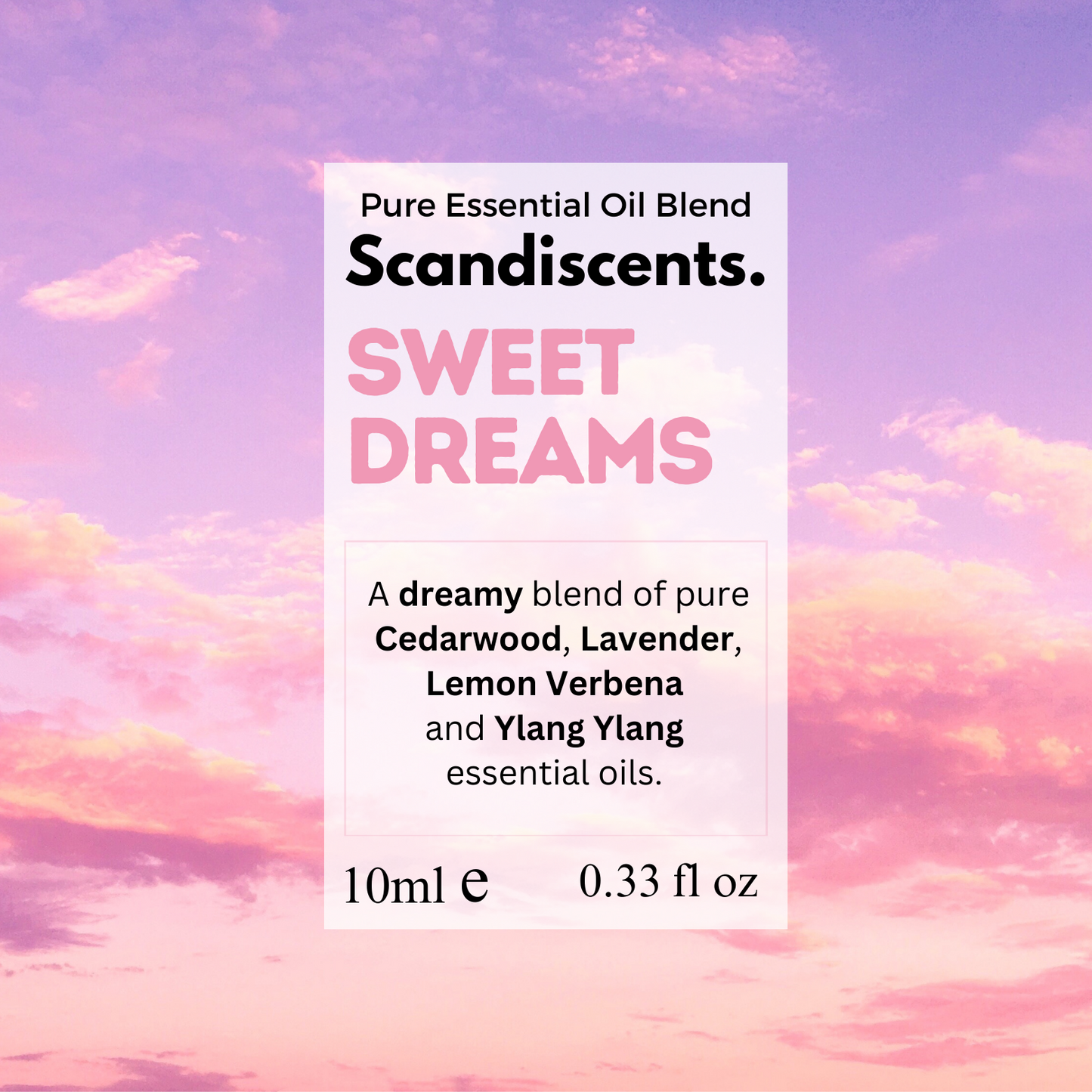 Sweet Dreams Essential Oil